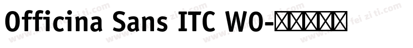 Officina Sans ITC W0字体转换